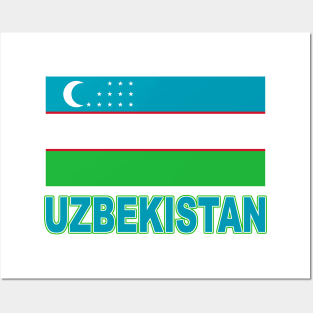 The Pride of Uzbekistan - Uzbekistani Flag Design Posters and Art